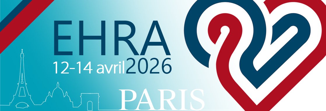 EHRA 2026 : Congrès de l'European Heart Rhythm Association