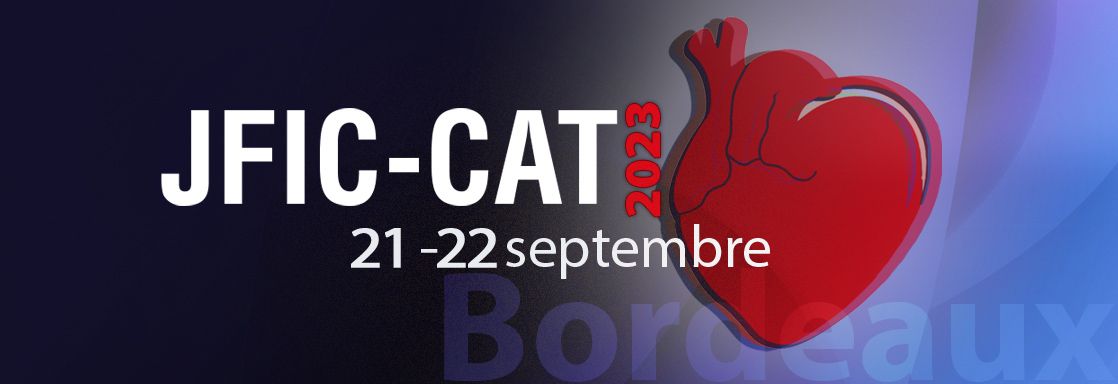 Journées Francophones de l'IC, des Cardiomyopathies, de l'Assistance et de la Transplantation cardiaque : JFIC-CAT 2023