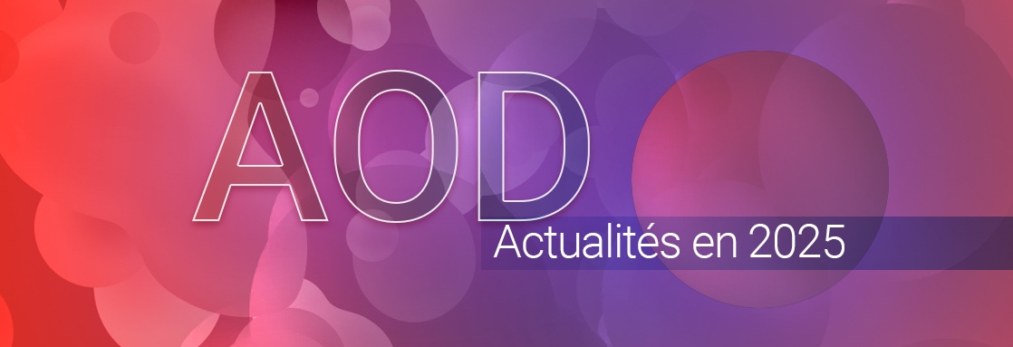 Bandeau-aod-actualites-en-2025