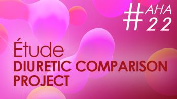 AHA 2022 : Diuretic Comparison Project