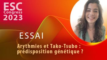 Arythmies et syndrome de Tako-Tsubo : existe-t-il une prédisposition génétique ?