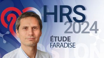 Heart Rhythm 2024 : FARADISE : Registre de vraie vie des ablations de FA réalisées avec le système Farapulse
