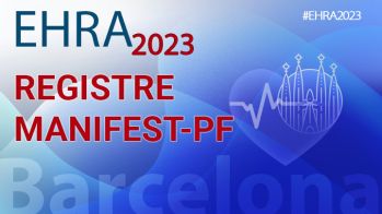 EHRA 2023 : registre MANIFEST-PF - l’électroporation en pratique courante