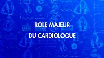 Amylose cardiaque : le rôle majeur du cardiologue