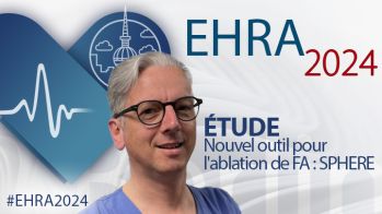 Nouvel outil pour l'ablation de FA : SPHERE