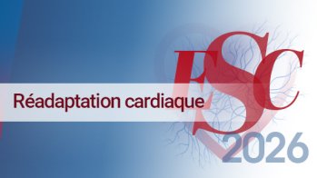 Recommandations ESC 2026 sur la réadaptation cardiaque