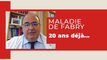 Maladie de Fabry, 20 ans déjà...
