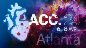 Le congrès de l’ACC (American College of Cardiology) 2024