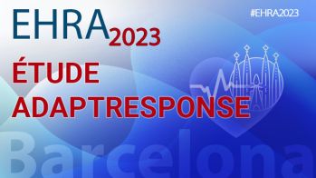 EHRA 2023 : étude AdaptResponse