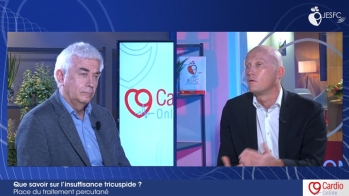 Que savoir sur l’insuffisance tricuspide ? Quelle est la place du traitement percutané ?