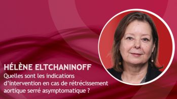 Quelles sont les indications d’intervention en cas de rétrécissement aortique serré asymptomatique ?