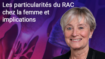 Les particularités du RAC chez la femme et implications