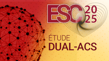 Durée de la double anti-agrégation plaquettaire dans le syndrome coronaire aigu : l’essai DUAL-ACS