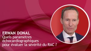 Quels paramètres échocardiographiques pour évaluer la sévérité du RAC ?