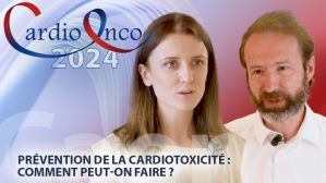 Cancer : prévention de la cardiotoxicité, comment peut on faire ?