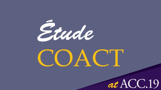 COACT - les résultats de l'étude au congrès de l'ACC 2019
