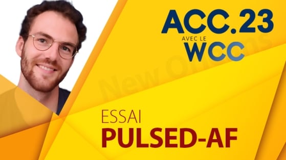 ACC 2023 : l'essai PULSED-AF : efficacité et sécurité de l’ablation de fibrillation atriale par électroporation