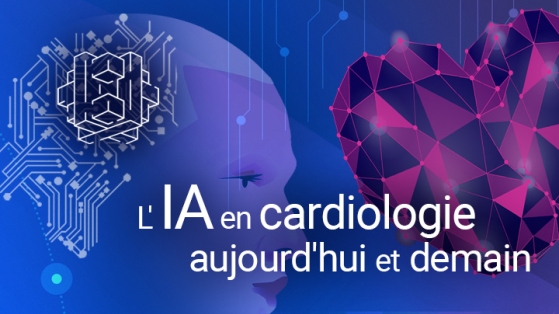 L'IA en cardiologie aujourd'hui et demain